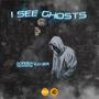 I SEE GHOSTs (They Remember Me) (feat. A1-bda) [Explicit]