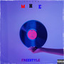 M.H.E. Freestyle (Trip Pholey Master) [Explicit]