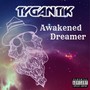 Awakened Dreamer (Explicit)