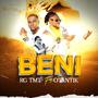 Beni (feat. Rgtmt & Otantik)