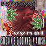 Big Doinks In Amish (feat. Vynal) [Explicit]