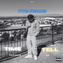 Time Will Tell (Explicit)