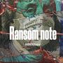 Ransom Note (Explicit)