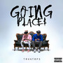 Going Places (Explicit)