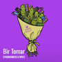 Bir Tomar (Explicit)