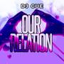 Our Relation
