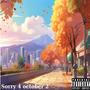 sorry for october 2 (Explicit)