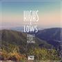 Highs & Lows (feat. Persinal)