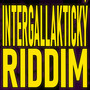 Intergallaktický Riddim (Explicit)