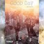 Good Day (feat. Swainoh) [Explicit]