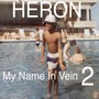 My Name In Vein 2 (Explicit)