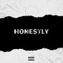 Honestly (Explicit)