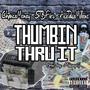 Thumbin' thru it (feat. STBFitz & AceTakeMillions) [Explicit]