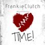 TIME! (feat. WayneDaRealest) [Explicit]