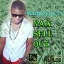 Naa Sell Out - Single