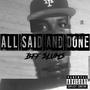 All Said N Done (feat. Korey Glenn) [Explicit]