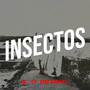 Insectos (Explicit)