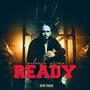 Ready (Explicit)