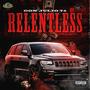 Relentless (Explicit)