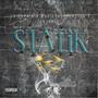 STATIK (feat. L'a Papas & Magic the Rockstar) [Explicit]