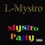 Mystro Party