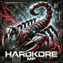 HardKore Mf (Explicit)