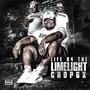 LIFE B4 THE LIMELIGHT (Explicit)