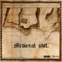 MEDIEVAL **** (feat. GERÒ, Cholito, PrinceTore & AsileUp4Real) [Explicit]