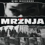 Mržnja (Explicit)