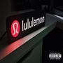 LEMON LULU (lululemon) [Explicit]