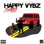 Happy Vybz (Explicit)