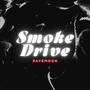 Smoke Drive