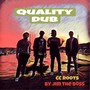 Quality Dub (Jim the Boss Remix)