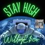 Stay high freestye (Explicit)