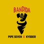 Bandida (Explicit)