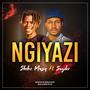 Ngiyazi (Explicit)