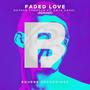 Faded Love feat. Enya Angel (Remixes)