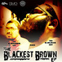 The Blackest Brown E.P.