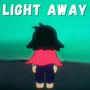 Light Away (feat. Zyra Zesty)