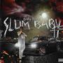 Slum Baby (Explicit)