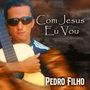 Com Jesus Eu Vou