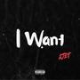 I Want (Explicit)