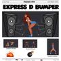 Express D Bumper (Tikki Likki Riddim)