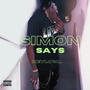 Simon Says (Explicit)