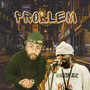 PROBLEM (Explicit)