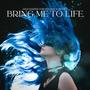 Bring Me To Life (feat. Seiyah)