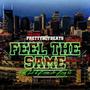 Feel The Same (feat. Lil J.Bone & Big 6) (Explicit)