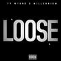 Loose (Explicit)