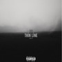 Thin Line (Explicit)