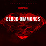 Blood Diamonds (Explicit)